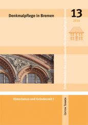 Denkmalpflege in Bremen, Heft 13 