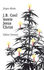 J.B. Cool meets Jesus Christ (E-Book) 