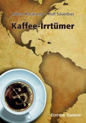 Kaffee-Irrtümer 