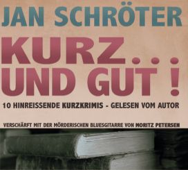 Kurz... und gut! (CD) 