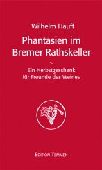 Phantasien im Bremer Rathskeller 