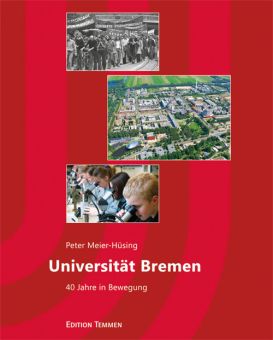 Universität Bremen - 40 Jahre in Bewegung 