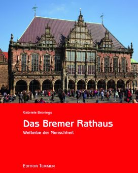 Das Bremer Rathaus 