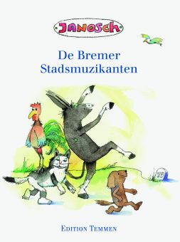 Die Bremer Stadtmusikanten - Niederl. 