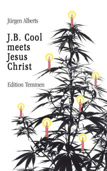 J.B. Cool meets Jesus Christ (E-Book) 