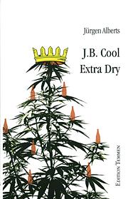 J.B. Cool - Extra Dry (E-Book) 