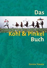 Das Kohl und Pinkel Buch 