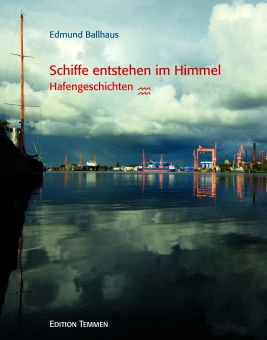 Schiffe entstehen im Himmel 