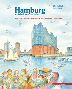 Hamburg entdecken & erleben 