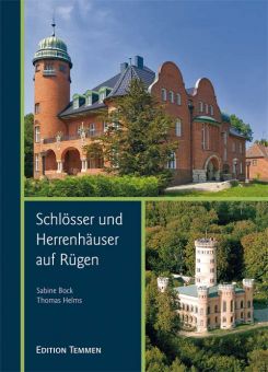 Schlösser und Herrenhäuser auf Rügen 