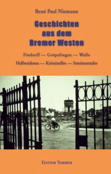 Geschichten aus dem Bremer Westen 